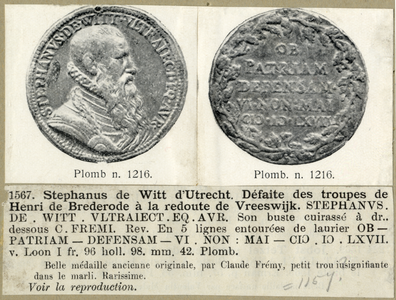 107169 Afbeelding van een penning met het portret van Steven de Witt, geboren en wonende te Utrecht, bevelhebber van ...